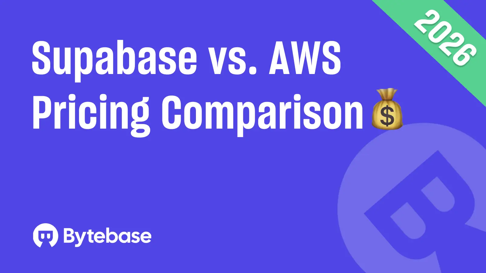 Supabase vs AWS: Feature and Pricing Comparison (2026)